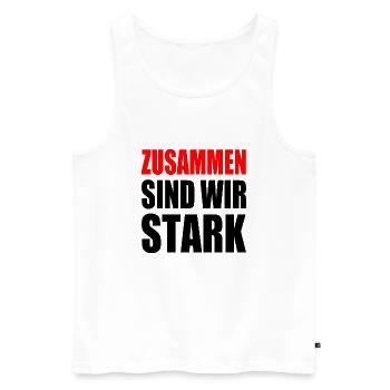 zusammen sind wir stark - Männer Premium Bio Tank Top - Weiß - Vorne - Michal (187cm)