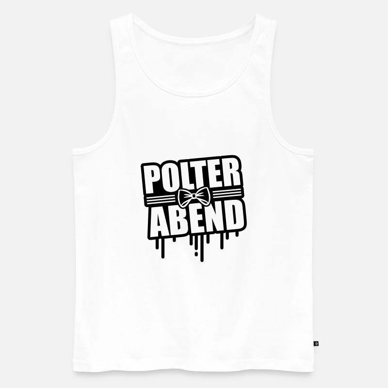 Polterabend Junggesellenabschied - Männer Premium Bio Tank Top - Weiß