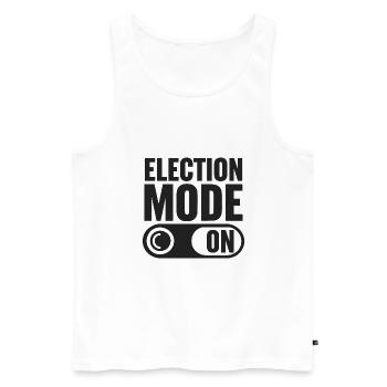 Election Mode On - Men's Premium Organic Tank Top - white - Front - AI Model Male 178 light (178cm)