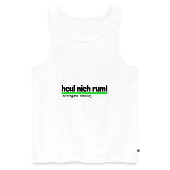 Spruch "heul nich rum - bring den Pfand weg"-bow - Männer Premium Bio Tank Top - Weiß - Vorne - Michal (187cm)