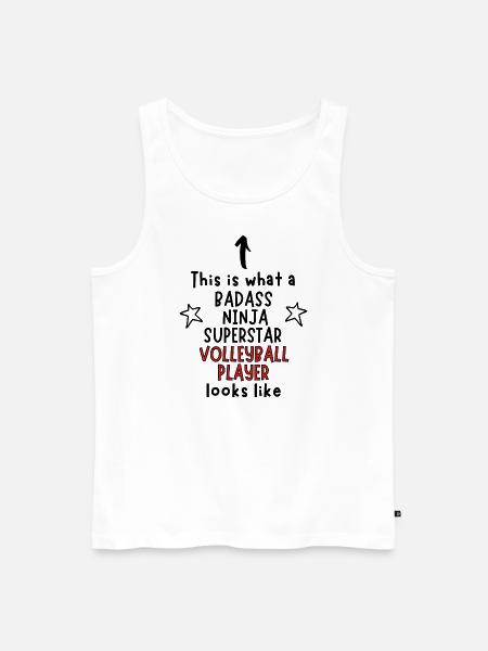 Badass, Ninja, Superstar, Volleyball player - Men's Premium Organic Tank Top - white