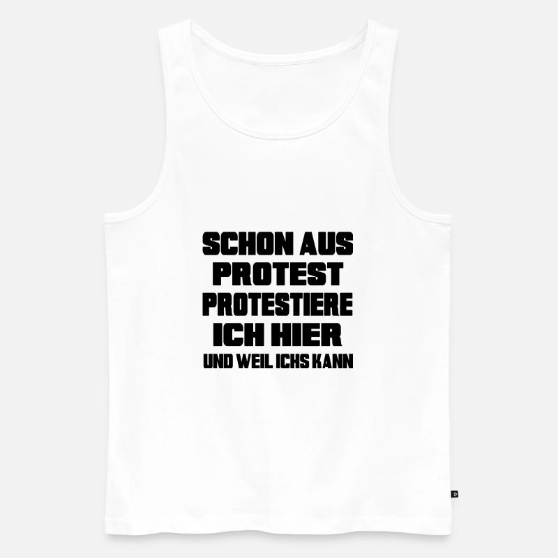 Mensch protestiert Protest-Statement "dagegen" - Männer Premium Bio Tank Top - Weiß