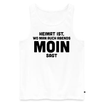 Heimat ist, wo man auch abends moin sagt. - Männer Premium Bio Tank Top - Weiß - Vorne - Michal (187cm)