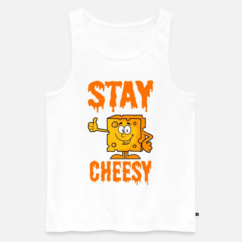 Stay Cheesy Käse - Männer Premium Bio Tank Top - Weiß
