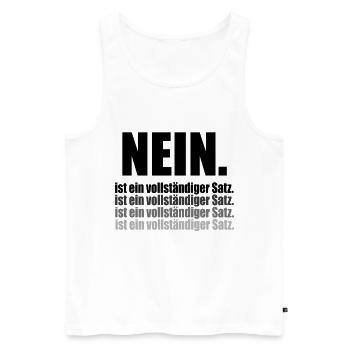 Nein ist ein vollständiger Satz - Männer Premium Bio Tank Top - Weiß - Vorne - Michal (187cm)