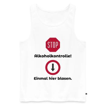 Alkoholkontrolle Witziger Alkohol Saufen Spruch - Männer Premium Bio Tank Top - Weiß - Vorne - Michal (187cm)