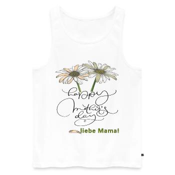 Happy Mothersday - Männer Premium Bio Tank Top - Weiß - Vorne - Michal (187cm)