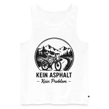 Kein Asphalt Kein Problem MTB - Männer Premium Bio Tank Top - Weiß - Vorne - Michal (187cm)