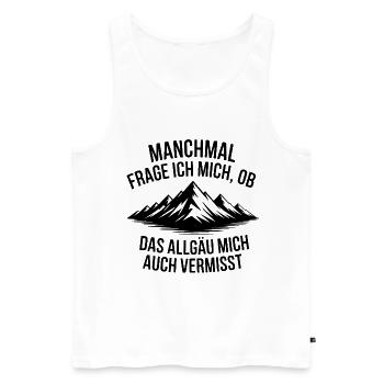 Je me demande si l’Allgäu ne me manque pas ! - Débardeur bio Premium Homme - blanc - Devant - Michal (187cm)
