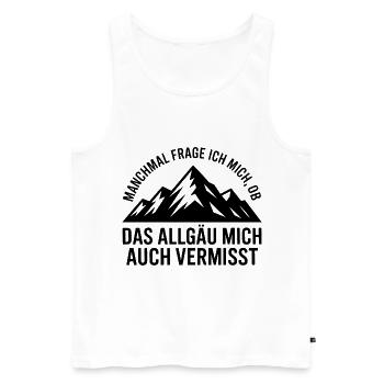 Je me demande si l’Allgäu ne me manque pas ! - Débardeur bio Premium Homme - blanc - Devant - Michal (187cm)