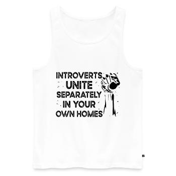 Introvertiert Schüchtern Antisozial - Männer Premium Bio Tank Top - Weiß - Vorne - Michal (187cm)