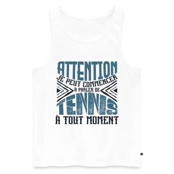 Avertissement, tennis à tout moment. - Débardeur bio Premium Homme - blanc - Devant - Michal (187cm)