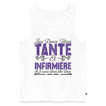 J'ai deux titres tante et Infermière. Cadeau . - Débardeur bio Premium Homme - blanc - Devant - Michal (187cm)