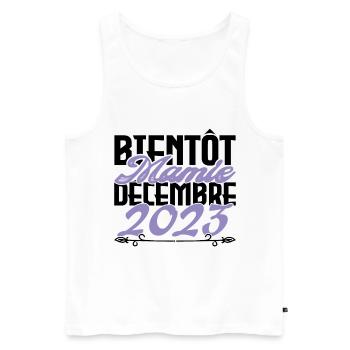 Annonce grossesse. bientôt Mamie Décembre 2023. - Débardeur bio Premium Homme - blanc - Devant - Michal (187cm)