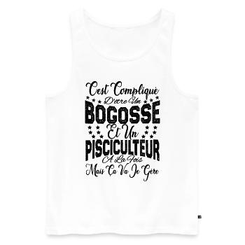 c'est compliqué être un Bogosse et un Pisciculteur - Débardeur bio Premium Homme - blanc - Devant - Michal (187cm)