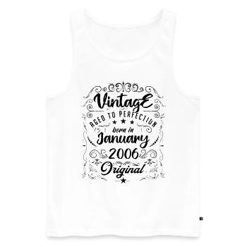 Vintage Né(e) en Janvier 2006 anniversaire janvier - Débardeur bio Premium Homme - blanc - Devant - Michal (187cm)
