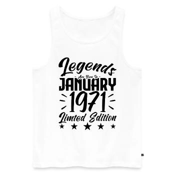 Born in January 1971. Birthday gift. - Men's Premium Organic Tank Top - white - Front - Michal (187cm)