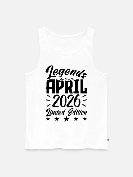 Born April 2026 Birthday Gift 2026 - Men's Premium Organic Tank Top - white