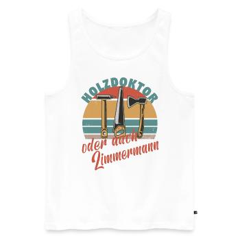 Zimmermann Holzbauer Zimmerer Holzbau Papa Holz - Männer Premium Bio Tank Top - Weiß - Vorne - Michal (187cm)