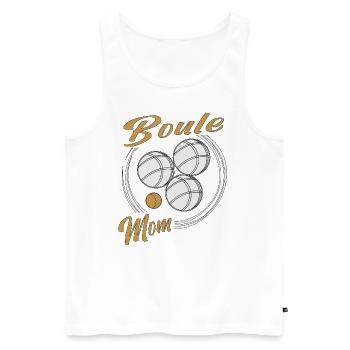 Boule Boccia Ball Sports Petanque Game Mom Mother - Men's Premium Organic Tank Top - white - Front - AI Model Male 178 light (178cm)