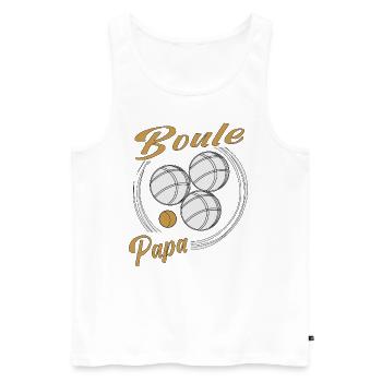 Boule Boccia Ball Sports Petanque Game Papa Father - Men's Premium Organic Tank Top - white - Front - AI Model Male 178 light (178cm)