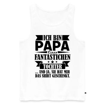 Ich bin Papa einer fantastischen Tochter Vater - Männer Premium Bio Tank Top - Weiß - Vorne - Michal (187cm)
