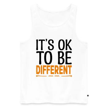 Its ok to be different. Motivational quotes. - Men's Premium Organic Tank Top - white - Front - Michal (187cm)