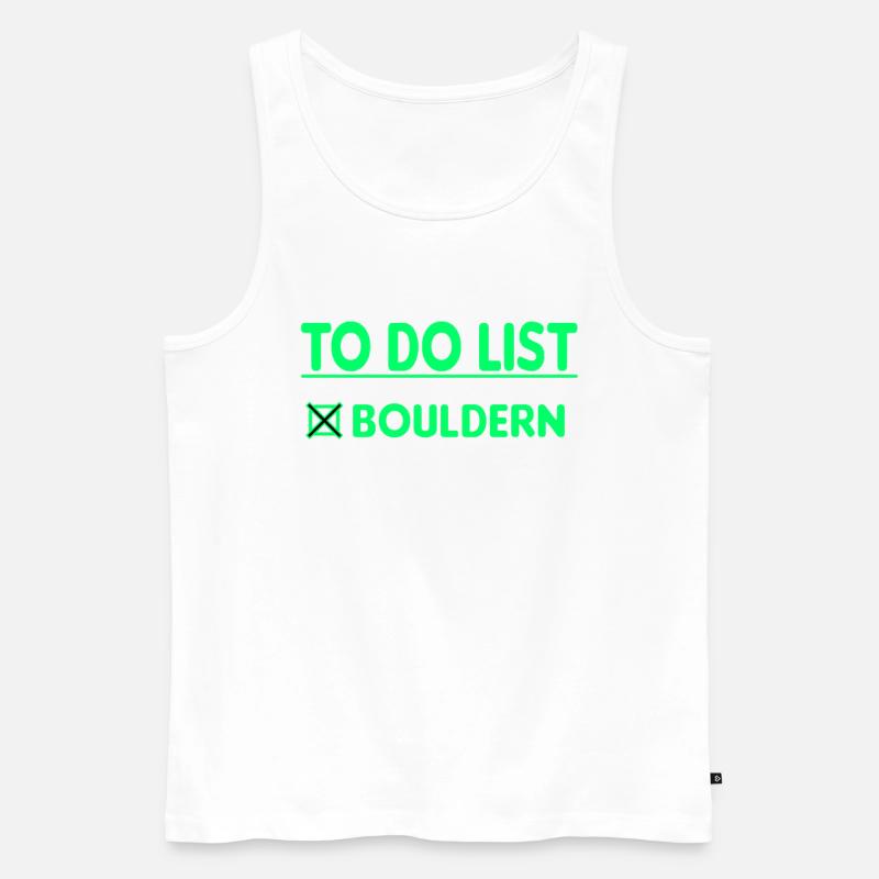 Bouldern Boulder Klettern Boulderer Bouldering - Männer Premium Bio Tank Top - Weiß