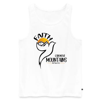 Faith can move Mountains, Christian gift. - Men's Premium Organic Tank Top - white - Front - Michal (187cm)