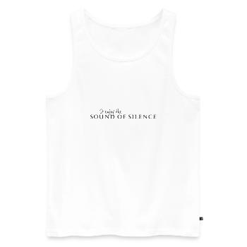 I enjoy the Sound of silence ★ SpiritSpread - Männer Premium Bio Tank Top - Weiß - Vorne - Michal (187cm)