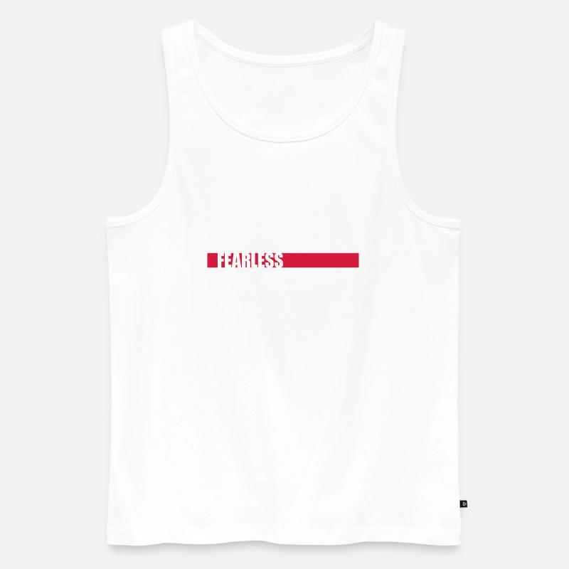 fearless Text Zitat Design - Männer Premium Bio Tank Top - Weiß