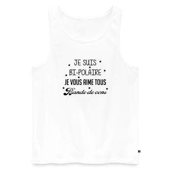 Bi-Polaire - Bi Polaire - Humour - Drôle - Blague - Débardeur bio Premium Homme - blanc - Devant - AI Model Male 178 light (178cm)