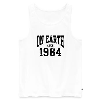 Birthday - On Earth Since 1984 - Geburtstag - Men's Premium Organic Tank Top - white - Front - Michal (187cm)