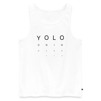 You Only Live Once – Eye Chart Design - Men's Premium Organic Tank Top - white - Front - Michal (187cm)