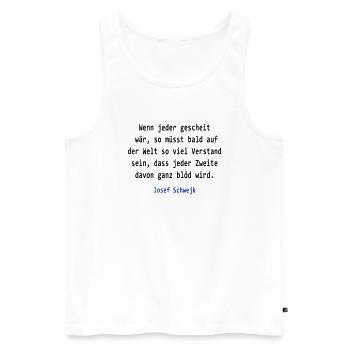 Josef Svejk - If everyone would clever - Men's Premium Organic Tank Top - white - Front - AI Model Male 178 light (178cm)