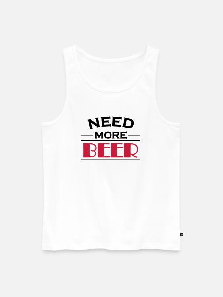 Need more beer! - Männer Premium Bio Tank Top - Weiß