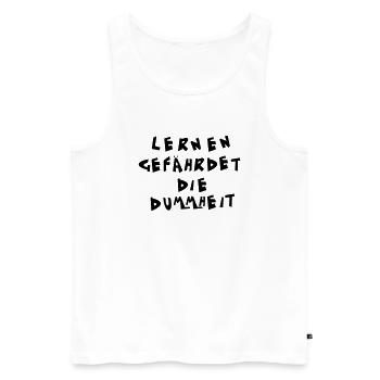 Lernen gefährdet die Dummheit - Männer Premium Bio Tank Top - Weiß - Vorne - Michal (187cm)