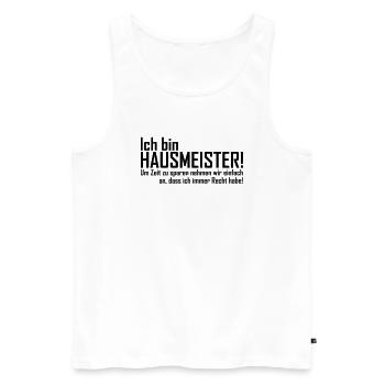 ich bin hausmeister - Männer Premium Bio Tank Top - Weiß - Vorne - Michal (187cm)