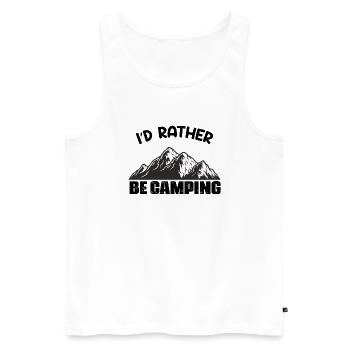 i'd rather be camping funny saying - Men's Premium Organic Tank Top - white - Front - Michal (187cm)