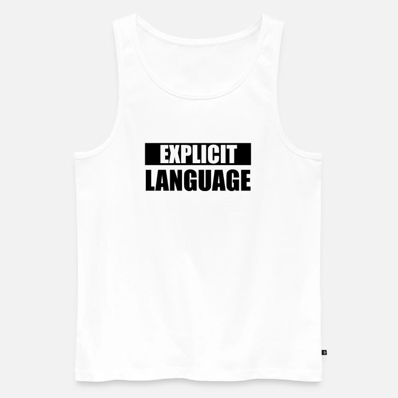 Grobe Sprache - Männer Premium Bio Tank Top - Weiß