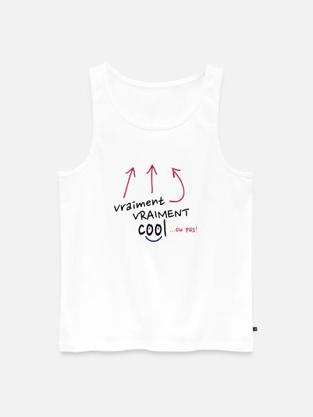 vraiment cool ou pas! - Débardeur bio Premium Homme - blanc