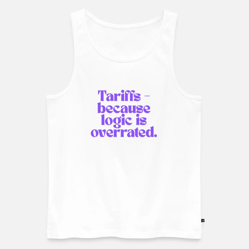 Zölle – weil Logik überbewertet wird! - Männer Premium Bio Tank Top - Weiß