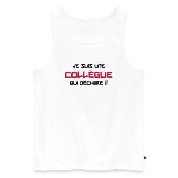 Je suis une Collègue qui déchiiire !! - Débardeur bio Premium Homme - blanc - Devant - Michal (187cm)