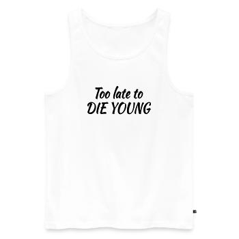 Too late to die young - Männer Premium Bio Tank Top - Weiß - Vorne - AI Model Male 178 light (178cm)