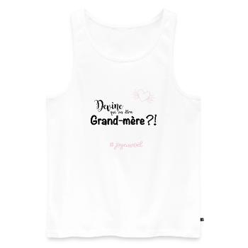 Devine qui va etre grand mere - Débardeur bio Premium Homme - blanc - Devant - Michal (187cm)