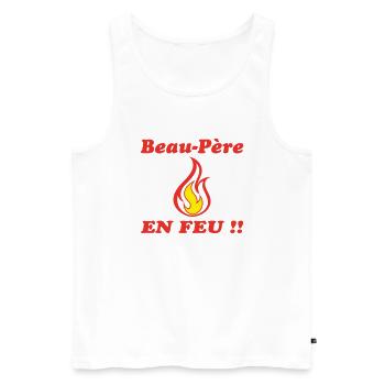 Beau Père EN FEU - Débardeur bio Premium Homme - blanc - Devant - Michal (187cm)