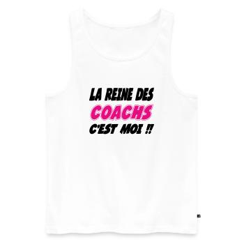 La reine des COACHS c'est moi !!! - Débardeur bio Premium Homme - blanc - Devant - Michal (187cm)