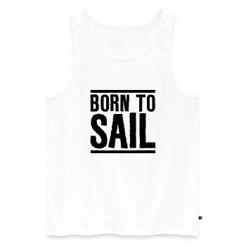 Sailing Born to Sail - Men's Premium Organic Tank Top - white - Front - Michal (187cm)