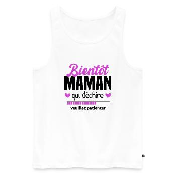 Bientôt Maman Qui Déchire Veuillez Patienter Mère - Débardeur bio Premium Homme - blanc - Devant - Michal (187cm)