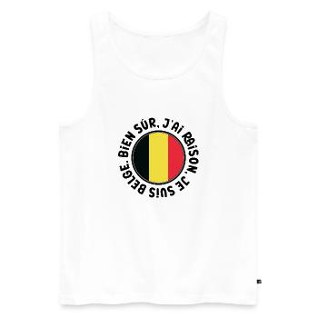 Bien sûr, j'ai raison. Je suis belge. - Débardeur bio Premium Homme - blanc - Devant - Michal (187cm)